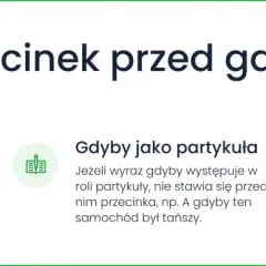 Przecinek przed gdyby: zasady użycia, gdy pełni funkcję spójnika, partykuły lub w spójnikach zestawionych.