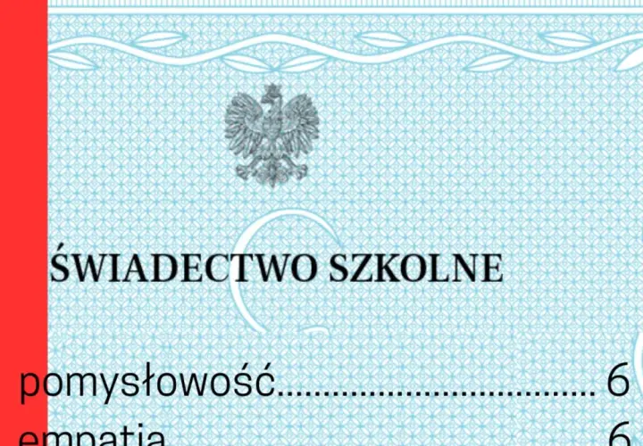 Świadectwo szkolne z paskiem, z godłem Polski. Ocena z pomysłowości to szóstka!