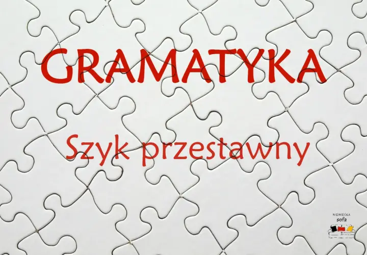 Białe puzzle z napisem "GRAMATYKA" i "Szyk przestawny" w kolorze czerwonym.