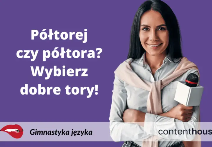 Uśmiechnięta dziennikarka z mikrofonem. Półtorej roku czy półtora? Wybierz dobre tory! Gimnastyka języka.