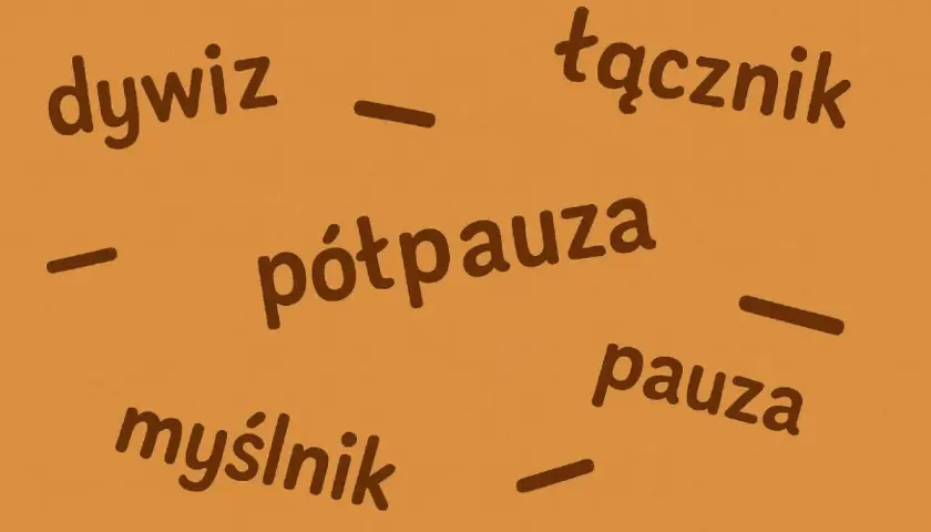 Dywiz, półpauza, pauza, łącznik – te znaki interpunkcyjne i ich zastosowanie.