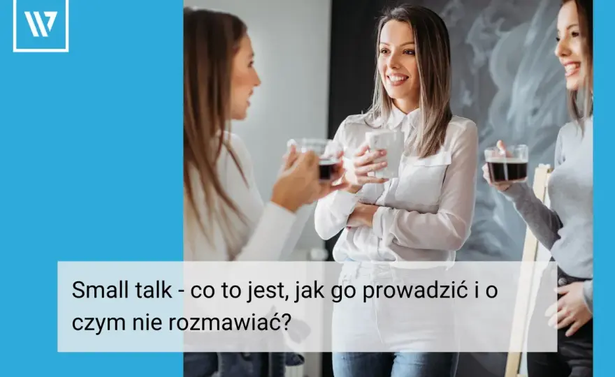 Tematy do rozmowy - Unikaj ciszy i buduj relacje