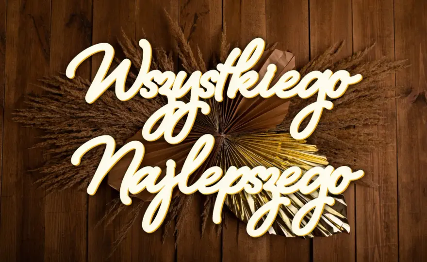 Wszystkiego najlepszego - duża czy mała litera?