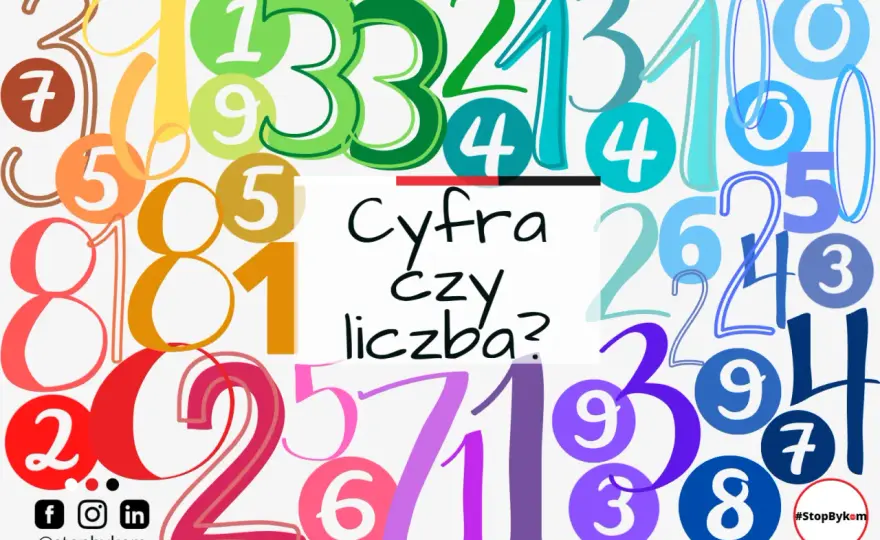Cyfry a liczby - Czy znasz różnicę? Uniknij pomyłek!