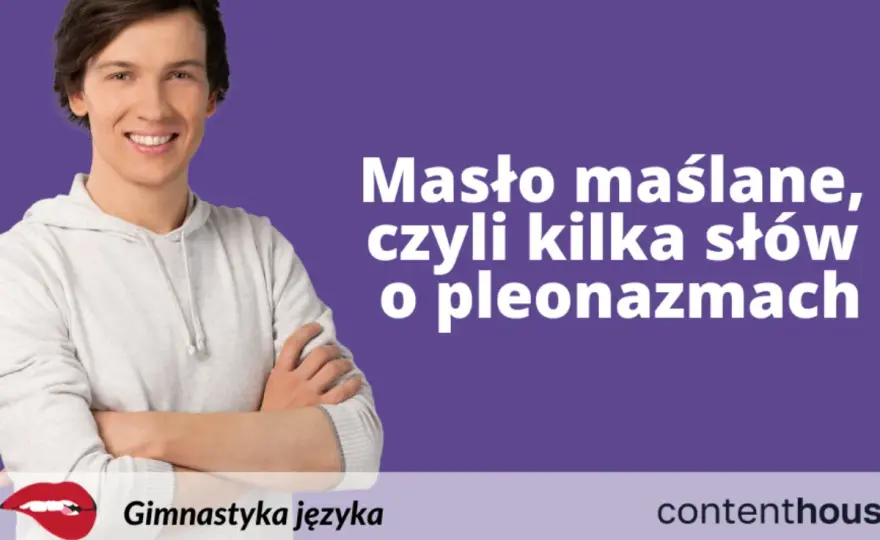 Masło maślane - co to znaczy i jak pisać precyzyjnie?