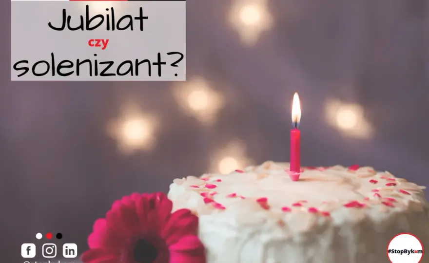 Solenizant - Kto to jest? Życzenia i różnice z jubilatem