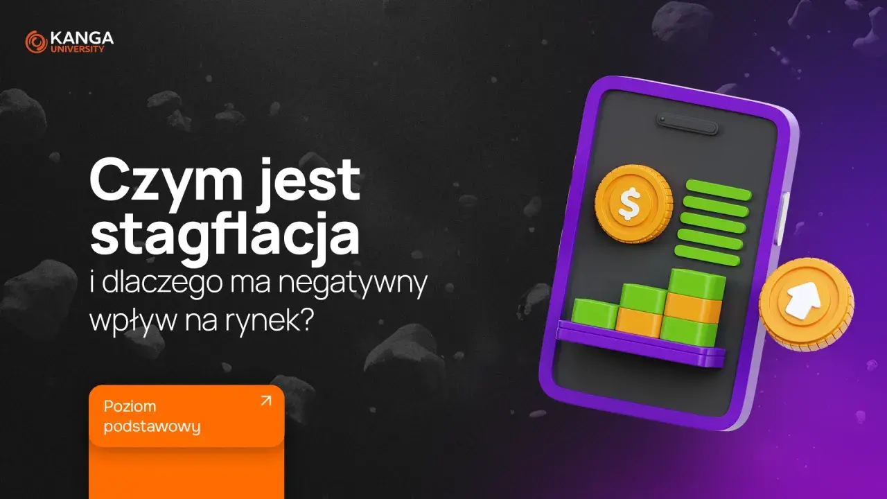 Grafika z napisem "Czym jest stagflacja i dlaczego ma negatywny wpływ na rynek?". Obok telefon z wykresem i monetami.