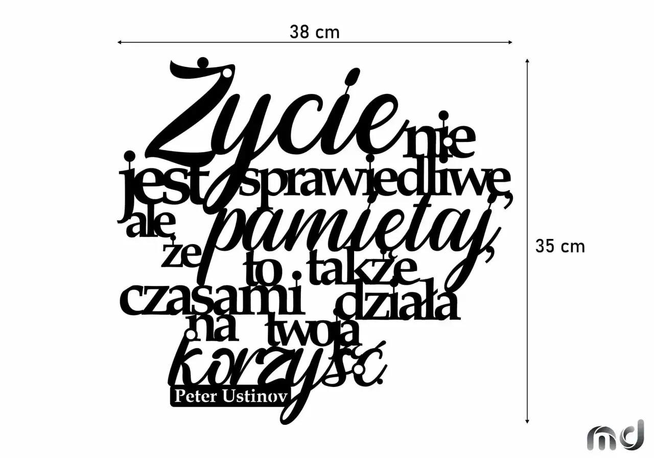 Życie nie jest sprawiedliwe, ale pamiętaj, że to także czasami działa na twoją korzyść